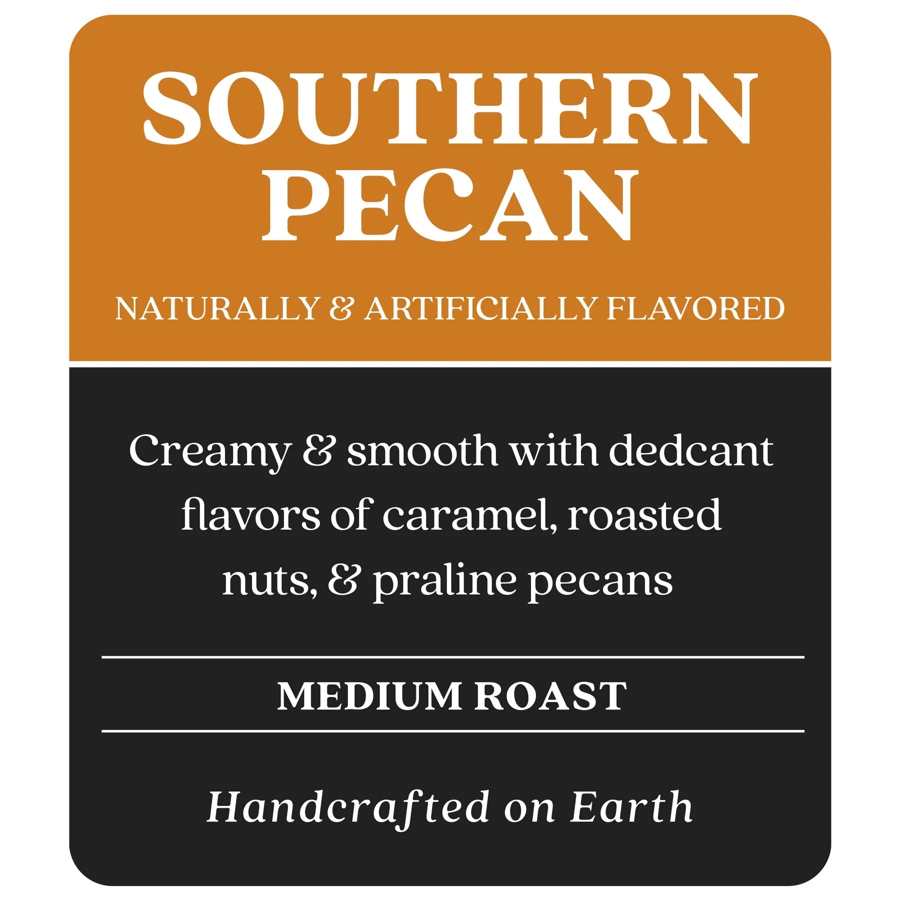 Copper Moon Southern Pecan Medium Roast Coffee